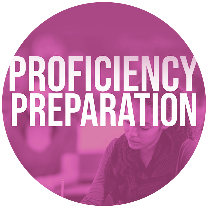 Proficiency Preparation